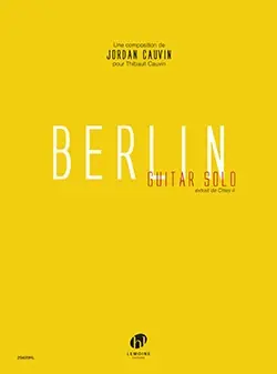 Affaire à saisir - Cauvin J. Berlin Guitar Solo Guitare