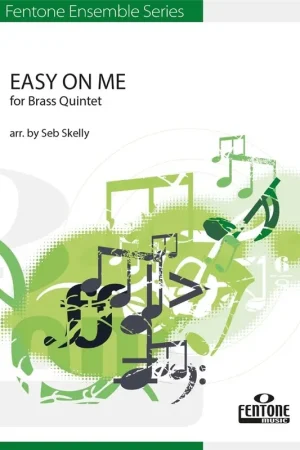 Easy ON ME AS Performed BY Adele Quintette de Cuivres - Commandez dès maintenant