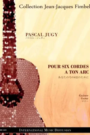 Achetez dès aujourd'hui - Jugy P. Pour Six Cordes A Ton Arc Guitare
