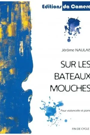 Naulais J. Sur Les Bateaux Mouches Violoncelle | Nouveau au catalogue