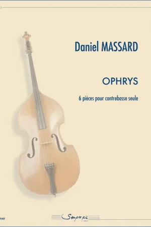 Liquidation - Massard D. Ophrys Contrebasse Solo