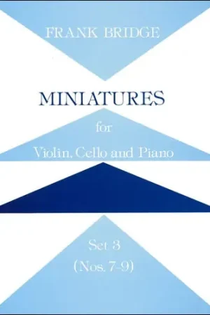 Bientôt épuisé | Bridge F. Miniatures Set 3 Violon, Violoncelle et Piano