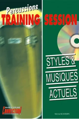 Bontemps M. Percussions Training Session: Styles & Musiques Actuels | Dernières unités