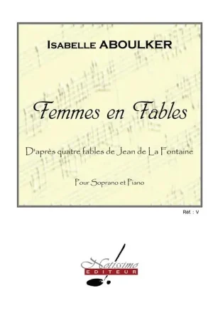 Aboulker I. Femmes en Fables Chant Soprano Piano | Disponible