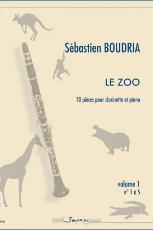 Quantité limitée - Boudria S. le Zoo Vol 1 Clarinette