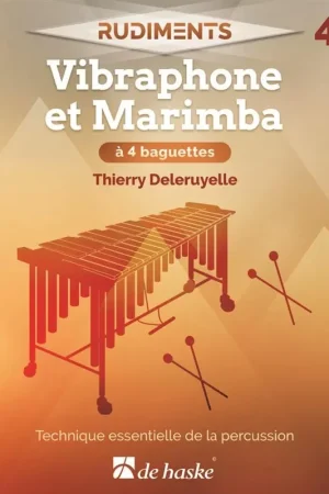 Achetez dès maintenant - Deleruyelle T. Rudiments 4 - Vibraphone et Marimba A 4 Baguettes