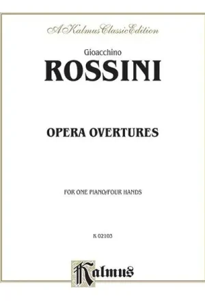 Rossini G. Opera Overtures Piano 4 Mains - Quantité limitée