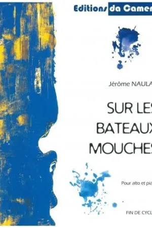 Naulais J. Sur Les Bateaux Mouches Alto | Affaire à saisir