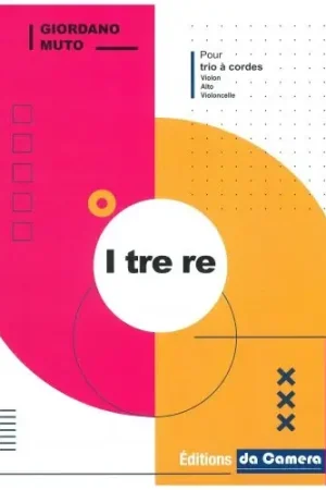 Achat sécurisé - Muto G. I Tre RE Trio A Cordes