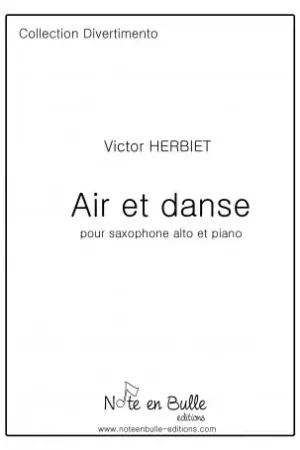 Herbiet V. Air et Danse Saxophone Alto | Offre spéciale