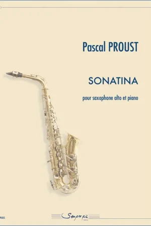 Proust P. Sonatina Saxophone Alto | Coup de cœur des clients