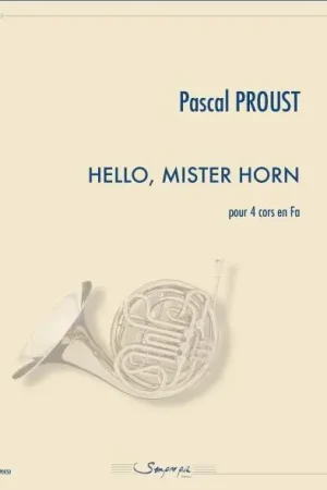 Proust P. Hello Mister Horn Cors - Dernier arrivage
