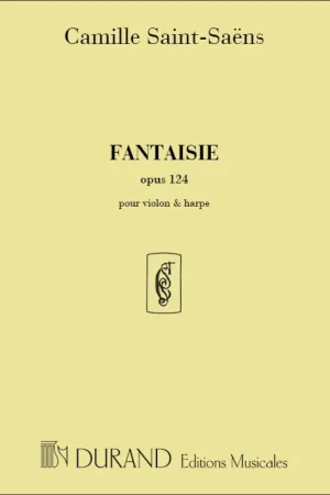 SAINT-SAENS C. Fantaisie OP 124 Violon et Harpe - Nouveau chez nous