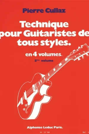 Tendance - Cullaz P. Technique Pour Guitaristes de Tous Styles Vol 2