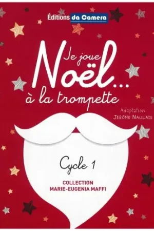 Prix spécial - Naulais J. JE Joue Noel.... A la Trompette