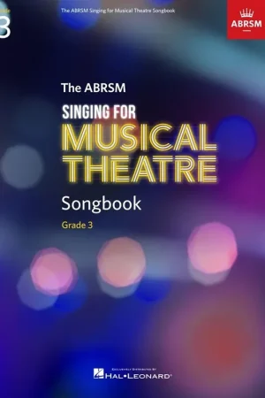 Singing For Musical Theatre Songbook Grade 3 Chant | Prix choc