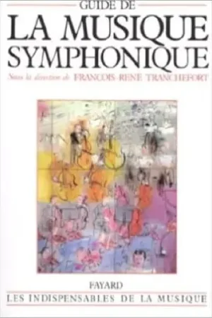 Tranchefort F.r. Guide de la Musique Symphonique | Profitez-en