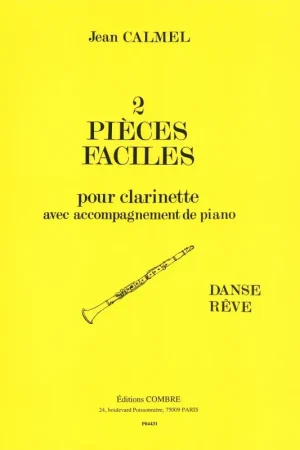 Achetez en ligne - Calmel J. Pieces Faciles Clarinette