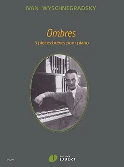 Wyschnegradsky I. Ombres Piano - Prix bas