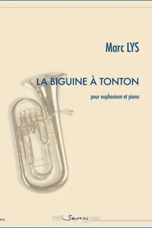 Livraison rapide | Lys M. la Biguine A Tonton Euphonium Sib