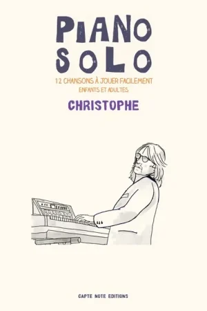 Satisfait ou remboursé - Piano Solo Christophe