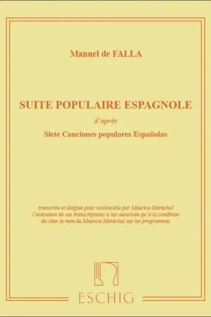 Haute qualité | de Falla M. Suite Populaire Espagnole Violoncelle