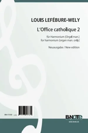 LEFEBURE-WELY L. L'office Catholique 2 Harmonium OU Orgue - Achetez en ligne