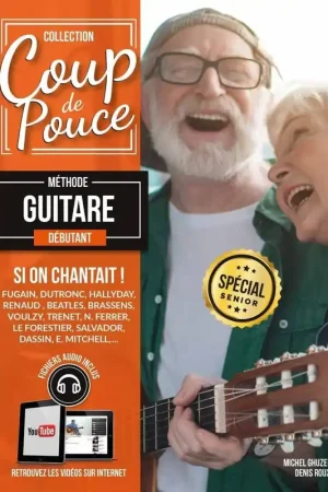 Coup de Pouce Méthode de Guitare Spéciale Seniors - Bien noté
