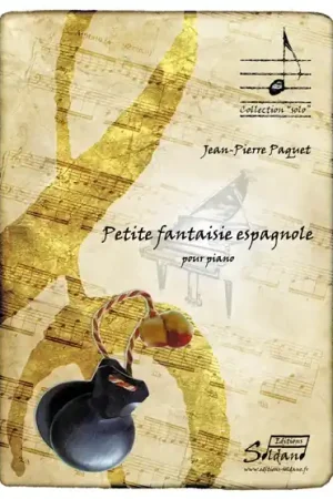 Qualité supérieure - Paquet J.p. Petite Fantaisie Espagnole Piano