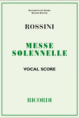 Rossini G. Petite Messe Solennelle Solistes Vocal Choeur - Commandez maintenant