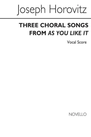Très apprécié des clients - Horovitz J. Three Choral Songs From AS You Like IT Vocal Score