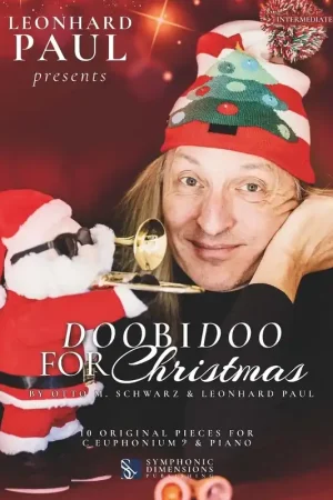 Retour facile - Leonhard Paul Presents: Doobidoo For Christmas C Euphonium