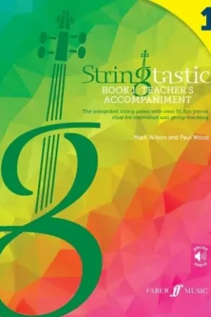 Wilson M./ Wood P. Stringtastic Book 1 Teacher's Accompagniment - Se termine bientôt