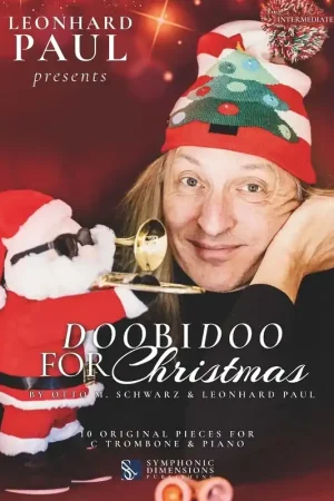 Offre spéciale | Leonhard Paul Presents: Doobidoo For Christmas Trombone