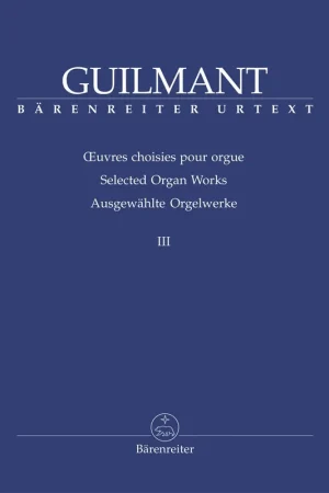 Très apprécié des clients - Guilmant A. Oeuvres D'orgue Vol 3 Orgue