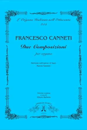 Excellente qualité - Canneti F. Due Composizioni Per Organo Orgue