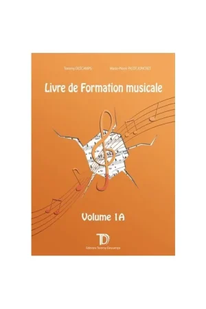 Descamps T./PICOT-JONCRET M.p. Livre de Formation Musicale - Volume 1A Professeur - Très apprécié des clients