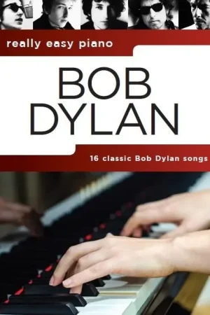 Bon prix | Really Easy Piano Bob Dylan