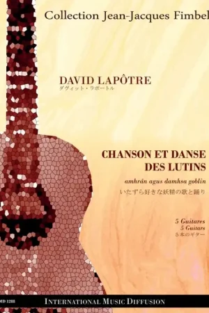 Lapotre D. Chanson et Danse Des Lutins 5 Guitares - Plus que quelques unités
