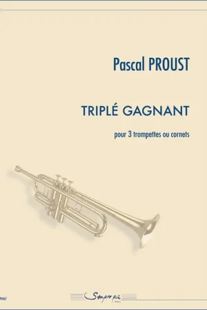 Excellente qualité | Proust P. Triple Gagnant Trompettes