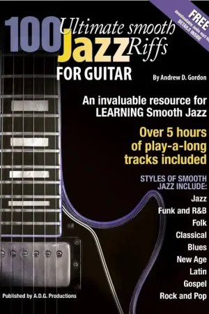 Réduction | 100 Ultimate Smooth Jazz Riffs For Guitar