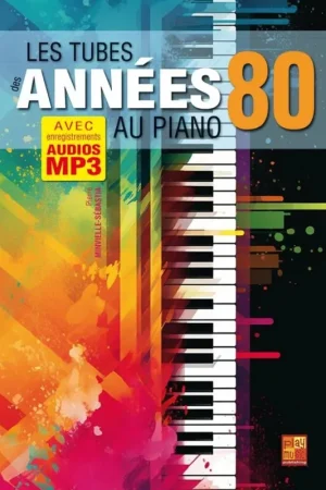 Se termine bientôt | Les Tubes des Années 80 au Piano