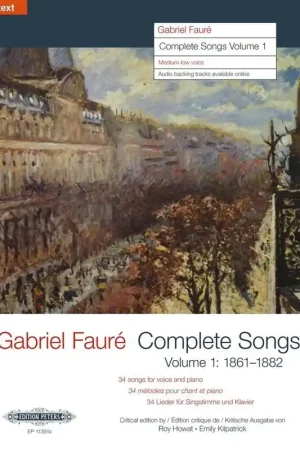Stock presque épuisé | Faure G. Complete Songs Vol 1 Voix Moyenne