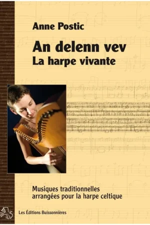 Postic A. la Harpe Vivante, AN Delee Vev Harpe - Bientôt épuisé