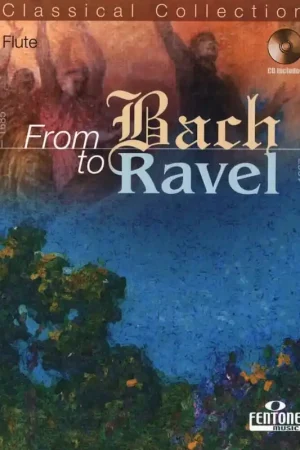 Réduction spéciale | From Bach TO Ravel Flute