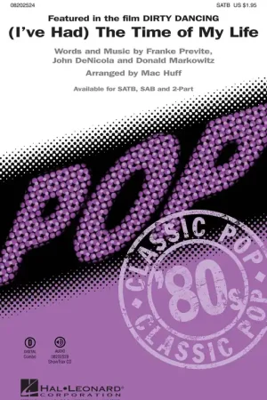 Très populaire | The Time OF MY Life Choeur Satb