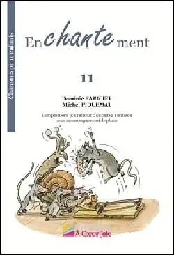 Faricier D. Enchantement 11 Choeur Piano | Super offre