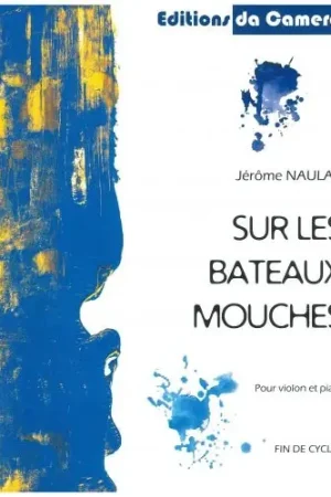 Naulais J. Sur Les Bateaux Mouches Violon | Achetez en ligne