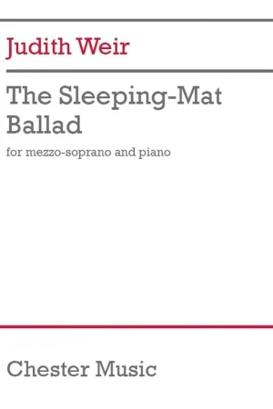 Weir J. The SLEEPING-MAT Ballad Voix MEZZO-SOPRANO Piano - Coup de cœur