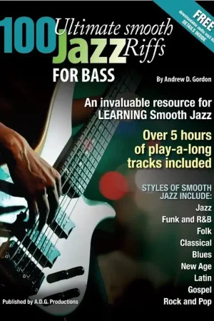 Aujourd'hui seulement | 100 Ultimate Smooth Jazz Riffs For Bass
